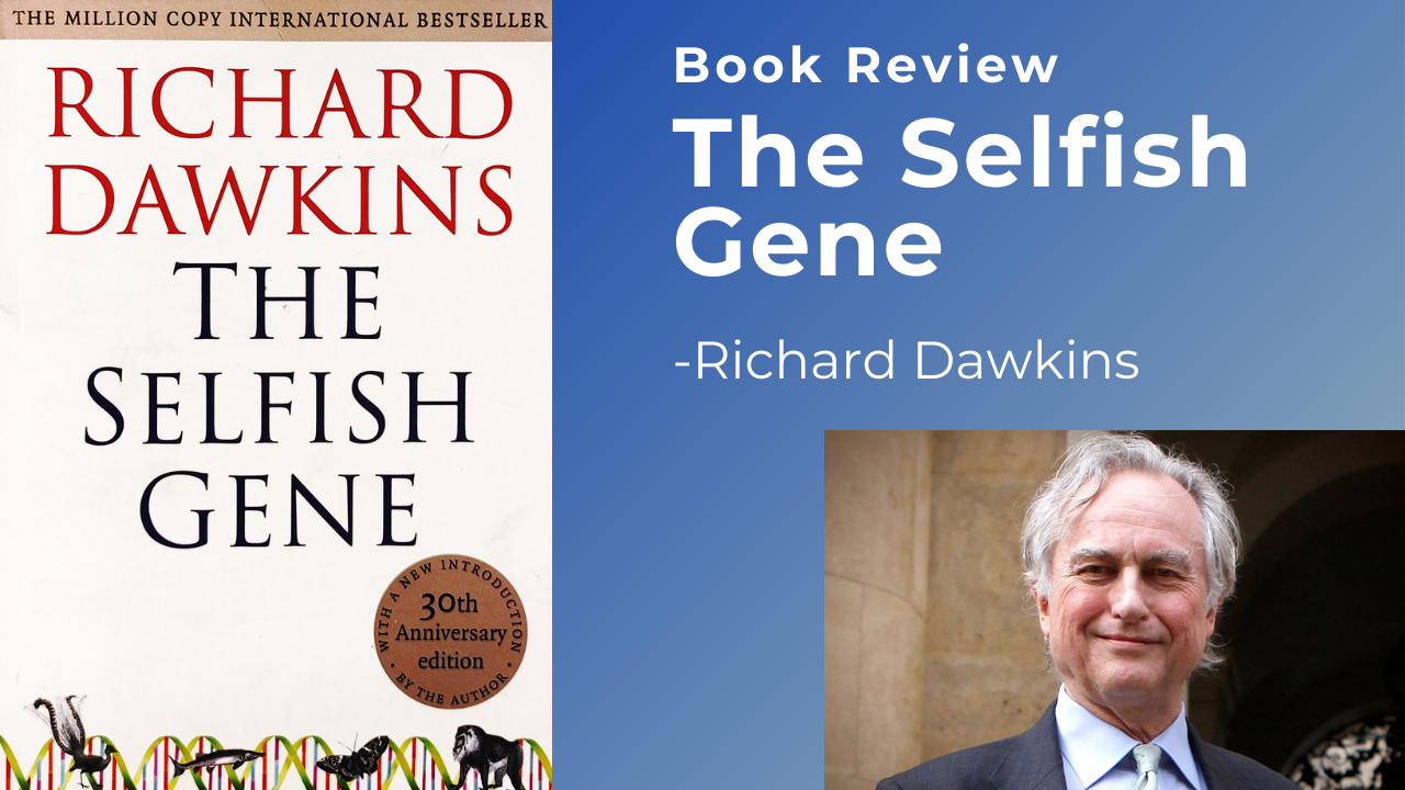 Is The Selfish Gene Easy To Read